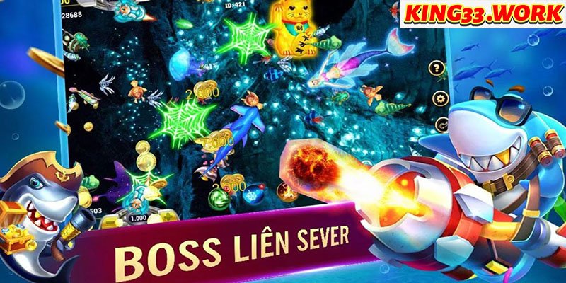 King33 - Bắn cá ăn xu trải nghiệm săn thần tài dưới biển?