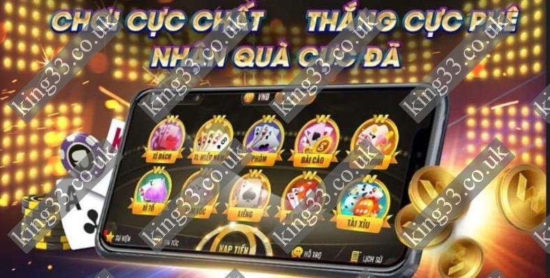 King33 - Game bài đổi thưởng siêu cuốn dành cho fan chơi? 2 Những game hot nhất tại game bài đổi thưởng king33